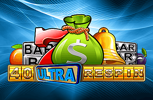 Play 40 Ultra Respin