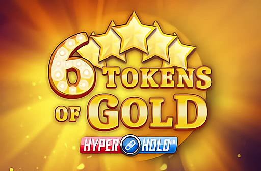 Play 6 Tokens of Gold