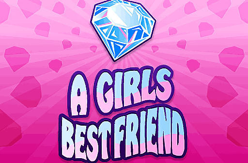 Play A Girl's Best Friend