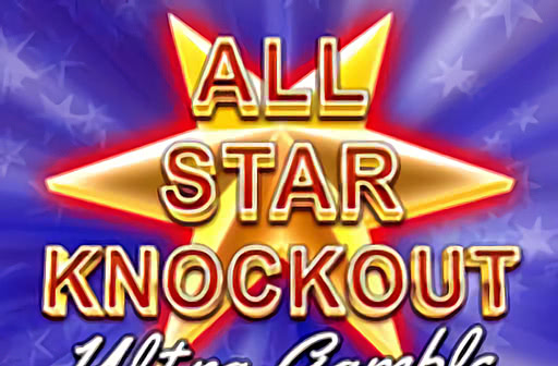 Play All Star Knockout Ultra Gamble