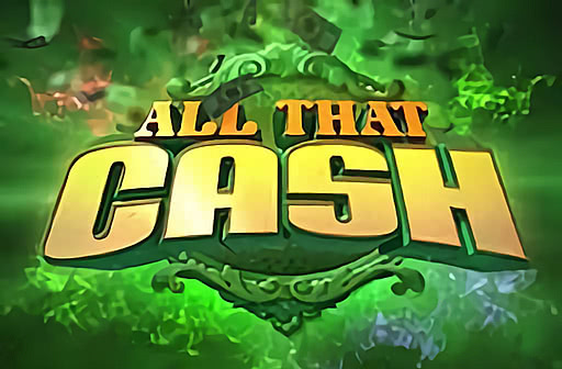 Play All That Cash