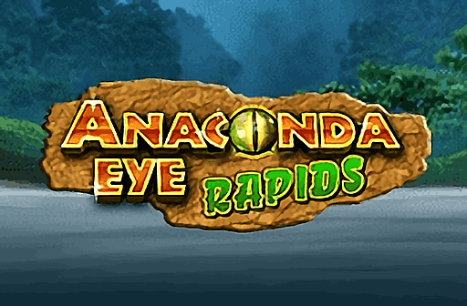 Play Anaconda Eye Rapids