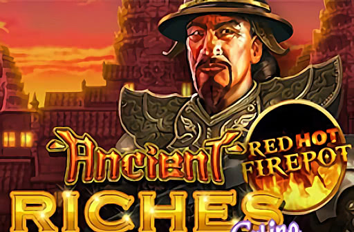 Play Ancient Riches Casino - Red Hot Firepot