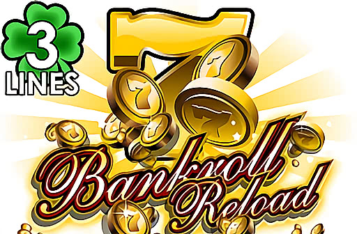 Play Bankroll Reload 3 Lines