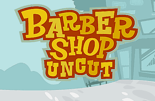 Play Barber Shop Uncut