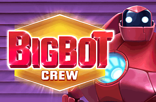 Play Big Bot Crew