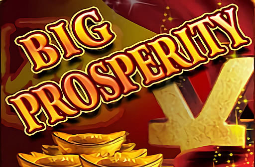 Play Big Prosperity