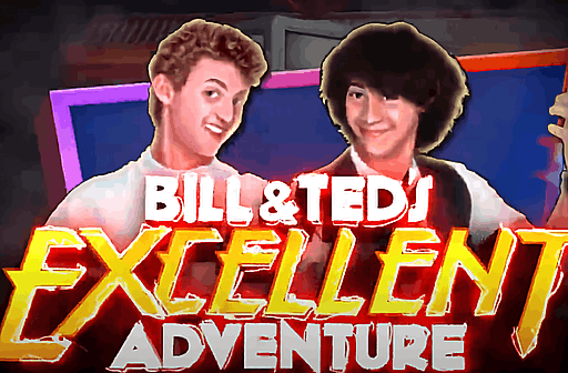 Play Bill and Teds Excellent Adventure