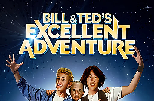 Play Bill & Ted's Excellent Adventure