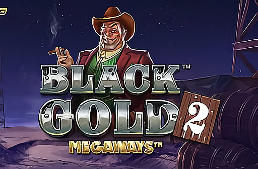 Play Black Gold 2 Megaways