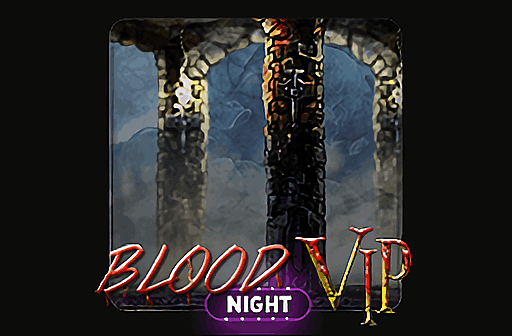 Play Blood Night VIP