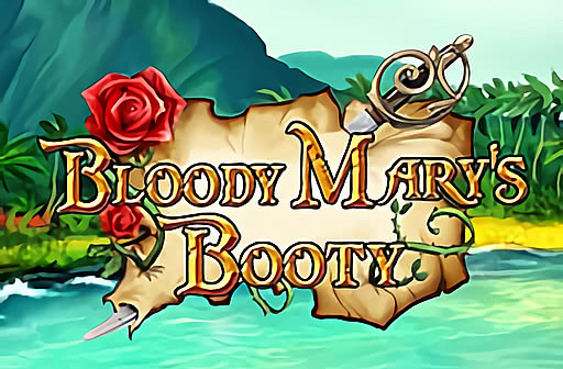 Play Bloody Mary's Booty