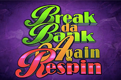 Play Break da Bank Again Respin