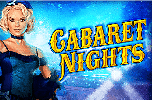 Play Cabaret Nights