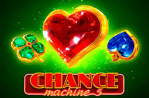 Play Chance Machine 5
