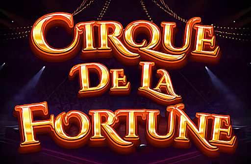 Play Cirque de la Fortune