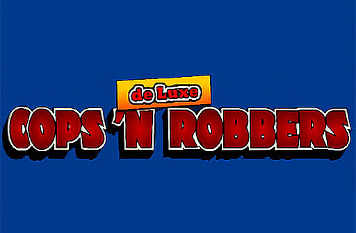 Play Cops 'n' Robbers Deluxe