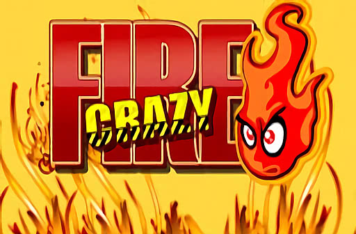 Play Crazy Fire