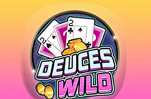 Play Deuces Wild (Section8)