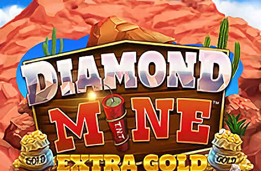 Play Diamond Mine Extra Gold