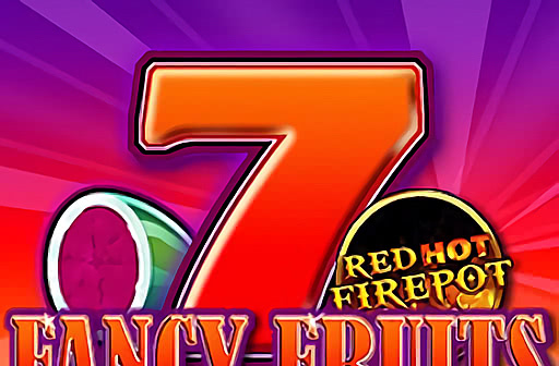 Play Fancy Fruits - Red Hot Firepot