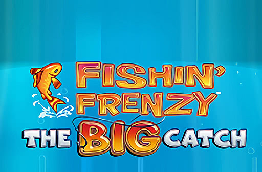 Play Fishin Frenzy the Big Catch