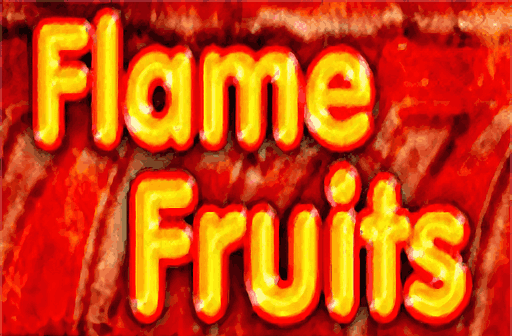 Play Flame Fruits