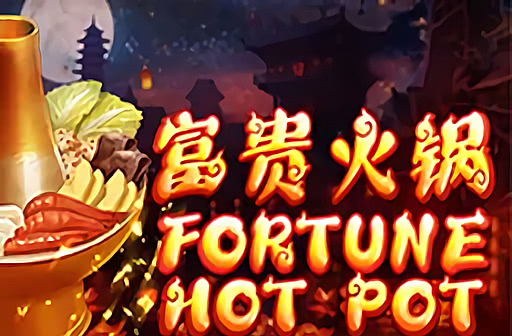 Play Fortune Hot Pot
