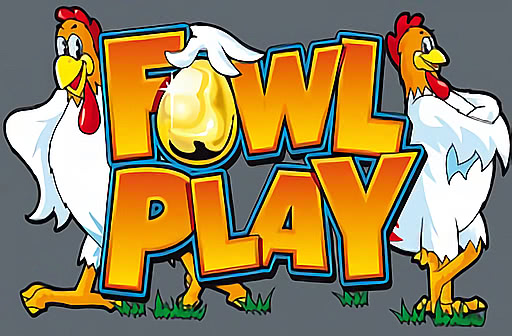 Play Fowl Play