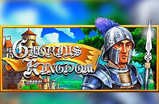 Play Glorious Kingdom