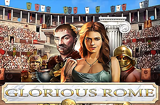 Play Glorious Rome