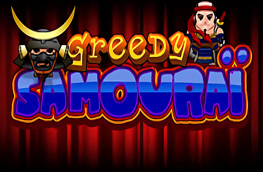 Play Greedy Samourai