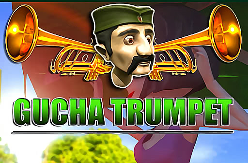 Play Gucha Trumpet