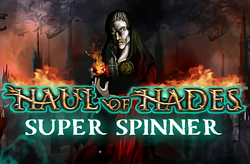 Play Haul of Hades Super Spinner