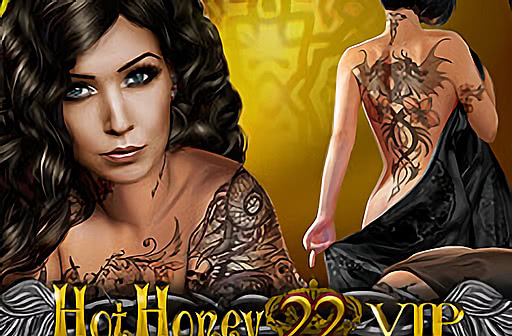 Play Hot Honey 22 VIP