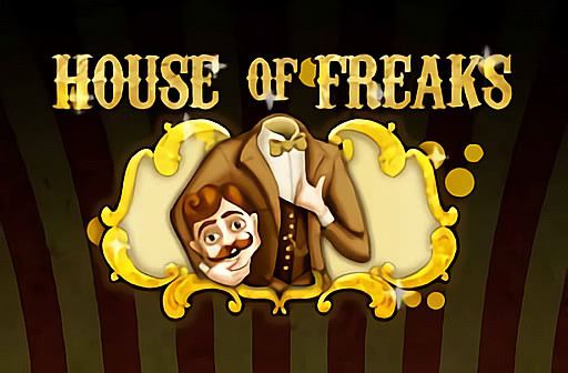 Play House of Freaks