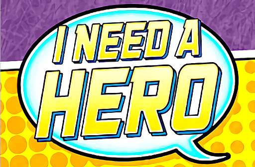Play I need a Hero