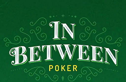 Play In Between Poker