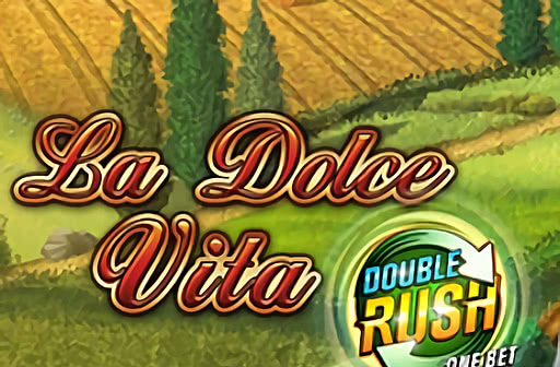 Play La Dolce Vita Double Rush