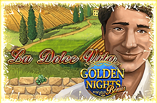 Play La Dolce Vita Golden Nights Bonus