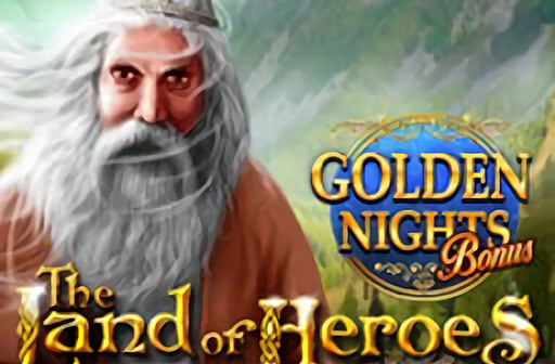 Play Land of Heroes - Golden Night Bonus