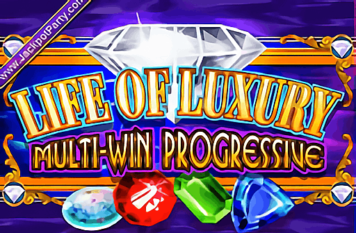 Life of Luxury Progressive Slot Machine by WMS - Play Online Free