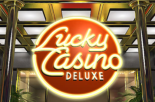 Play Lucky Casino Deluxe