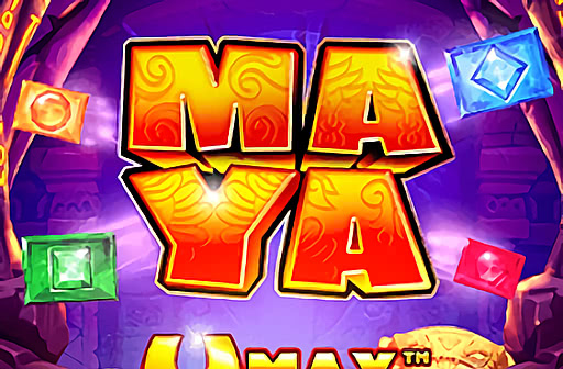 Play Maya U Max