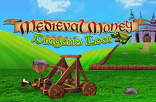 Play Medieval Money Dragon's Loot