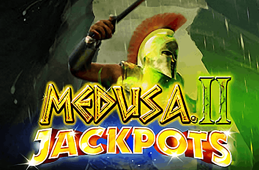 Play Medusa 2 Jackpots