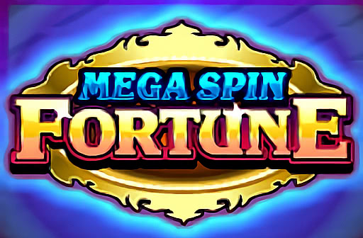 Play Mega Spin Fortune