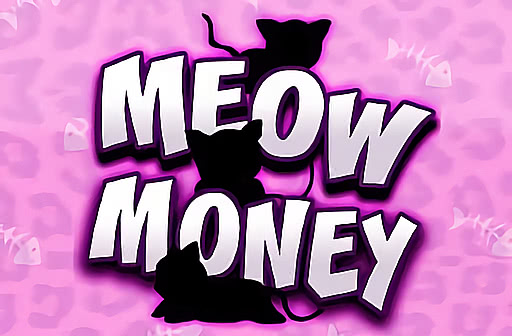 Play Meow Money