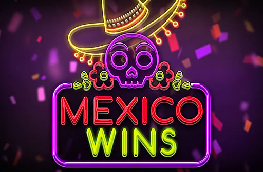 Play Mexico Wins
