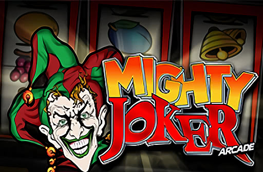 Play Mighty Joker Arcade